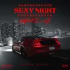About SEXY NIGHT Song