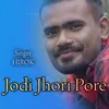 Jodi Jhori Pore