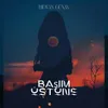 About Başım Üstüne Song