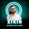 About ZIKIR Song