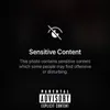 About Sensitive Content Song