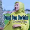 Pergi Dan Berlalu