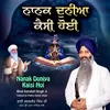 Nanak Duniya Kaisi Hoi