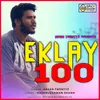 About Eklay 100 Song