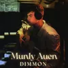 About Munly Auen Song
