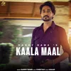 About KAALA MAAL Song