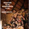 About Maayam Ilai Mandhiram Ilai Song