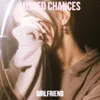 About missed chances Song