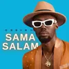 About Sama Salam Song