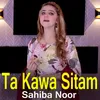 About Ta Kawa Sitam Song