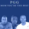 About Mom You're The Best Song