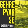 Gehre Pyar Se