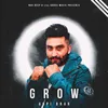 About Grow Song