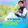 About Ta Ra Yadadaly Song