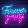 About Forever Young Song