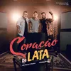 About Coração de Lata Song