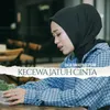 Kecewa Jatuh Cinta