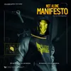 About Menifesto Song