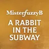 A Rabbit In The Subway