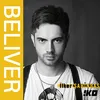 About Beliver Song