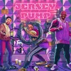 About JERSEY PUMP Song