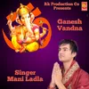 About Ganesh Vandna Song