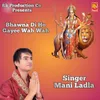 About Bhawna Di Ho Gayee wah Wah Song