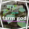 farm god people perfect