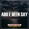 Adu E Deen Say