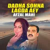 About Dadha Sohna Lagda Aey Song