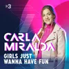 About Girls Just Wanna Have Fun Song