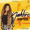 About Nakhro Song