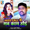 About Miss Call Se Sab Kaam Hoi Song