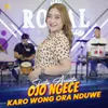 Ojo Ngece Karo Wong Ora Nduwe