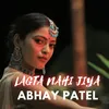 About LAGTA NAHI JIYA Song