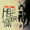 About Hello Mr Slender Man Song
