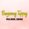 Rangeenay Tappay