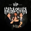 VIP Kazashka