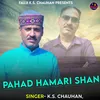 About Pahad Hamari Shan Song