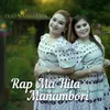 About RAP MA HITA MANAMBORI Song