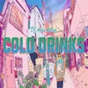 About Cold Drinks Song