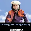 Da Margi Ao Zindagai Tapey