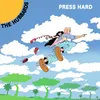 Press Hard