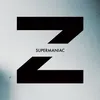 About Supermaniac Song