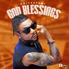 About God Blessings Song