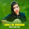 Korli Re Bodnam