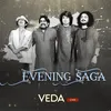 About Evening Saga Song