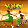 About Va Douwé Song