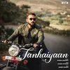 Tanhaiyaan