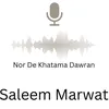 About Nor De Khatama Dawran Song